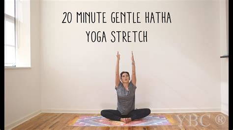 20 Minute Gentle Hatha Yoga Stretch Youtube