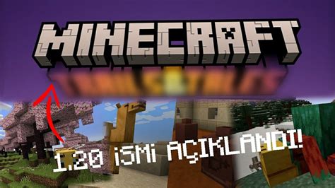 MINECRAFT 1 20 NİN İSMİ YAYINLANDI 1 20 Güncelleme Özeti YouTube