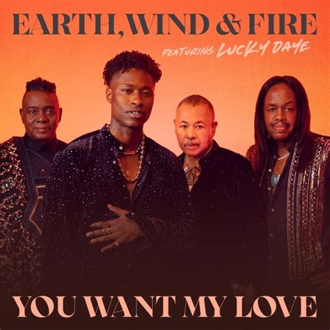 Release “you Want My Love” By Earth Wind And Fire Feat Lucky Daye Cover Art Musicbrainz