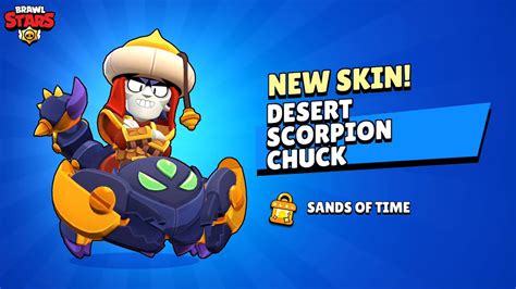 New Desert Scorpion Chuck Skin Brawl Stars Youtube