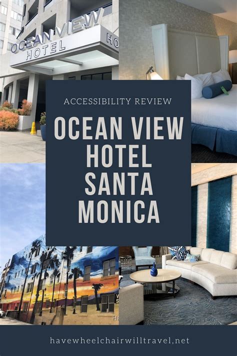 OCEAN VIEW HOTEL SANTA MONICA - ACCESSIBLE ACCOMMODATION SANTA MONICA ...