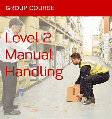 Manual Handling Course Level 2 The Training Co