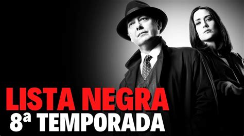 The Blacklist Lista Negra Temporada Na Netflix Data De Estreia E