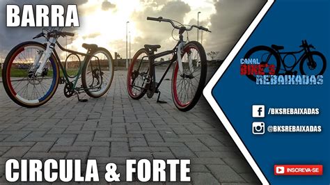 Caloi Barra Forte Monark Barra Circular Bikes Rebaixadas YouTube