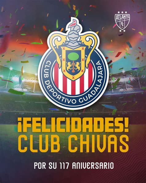 Atlante Fc On Twitter Felices A Os De Historia Chivas