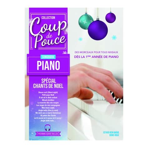 Coup De Pouce Songbook Piano Special Chants De No L