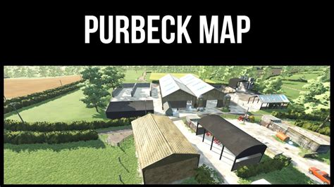 Purbeck Farm Revisit Farming Simulator Youtube