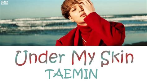 TAEMIN-Under My Skin. ПЕРЕВОД НА РУССКИЙ/ТЕКСТ/КИРИЛЛИЗАЦИЯ - YouTube