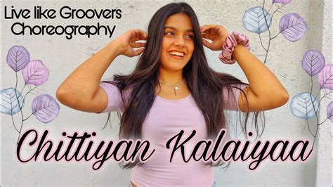 Chittiyan Kalaiyaan Dance Cover Regular Dance Batch Easy Steps