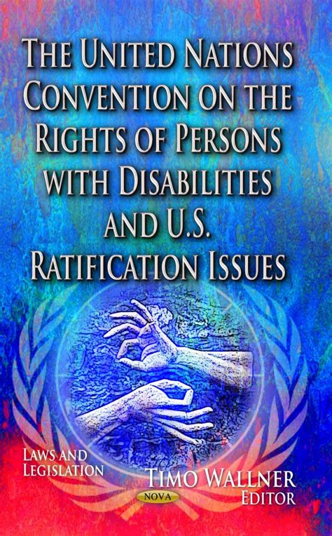 The United Nations Convention On The Rights Of Persons With