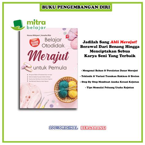 Jual Buku Pengembangan Diri Belajar Otodidak Merajut Untuk Pemula