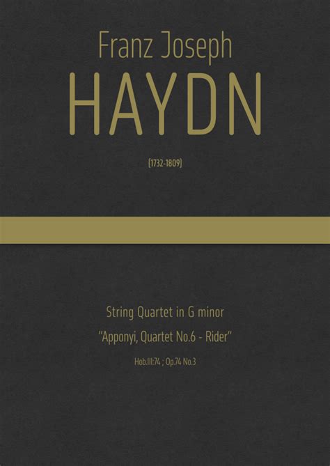 Haydn String Quartet In G Minor Hob III 74 Op 74 No 3 Apponyi