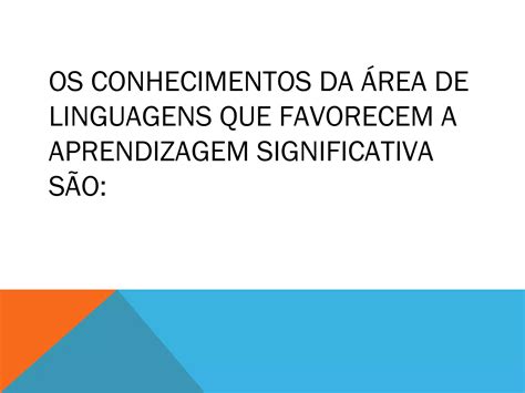 A Area De Linguagem Professora Catarina Minks Ppt