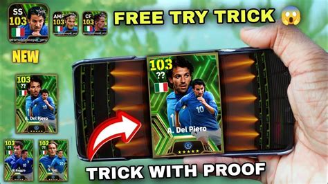 FREE TRY EPIC FREE TRY EPIC TRICK TO GET DEL PIERO TOTTI BAGGIO