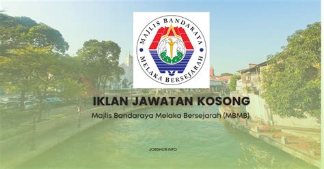 Jawatan Kosong Majlis Bandaraya Melaka Bersejarah Mbmb Jobs Hub