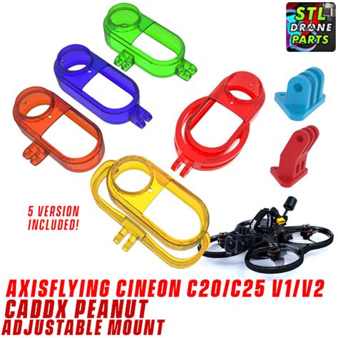 Stl File Axisflying Cineon C C V V Caddx Peanut Adustable Mount