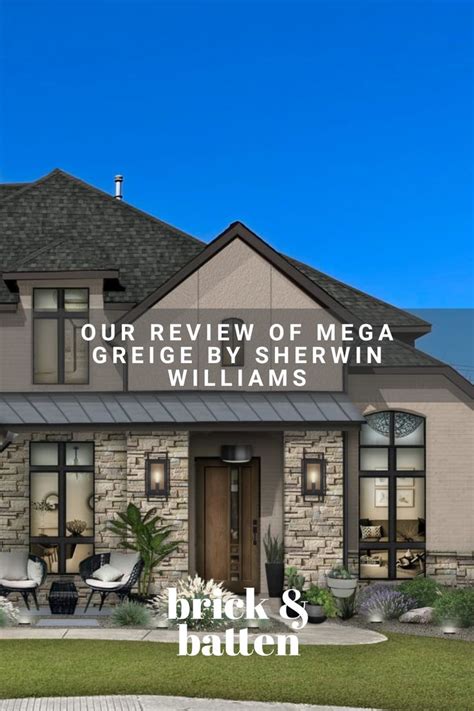 Mega Greige By Sherwin Williams A Dynamic Neutral Exterior Paint Color