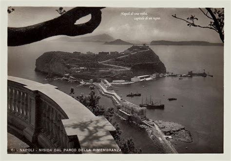 Napoli L Isola Di Nisida Dal Parco Della Rimembranza A Posillipo