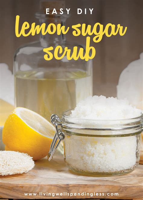 Easy DIY Lemon Sugar Scrub Homemade Sugar Scrub Recipe