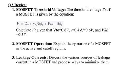 Solved Device Mosfet Threshold Voltage The Threshold