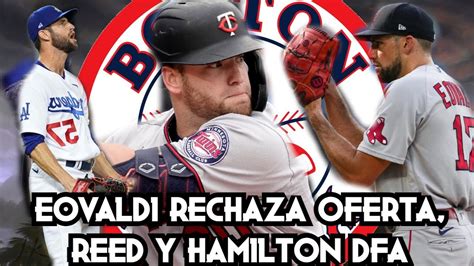 Nathan Eovaldi Rechaza Oferta Jake Reed Y Hamilton Para AsignaciÓn Y Red Sox Protegen 5