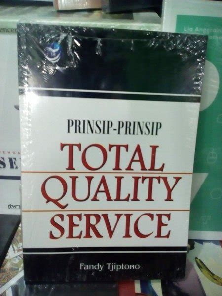 Jual Prinsip Prinsip Total Quality Service Fandy Tjiptono Andi Di