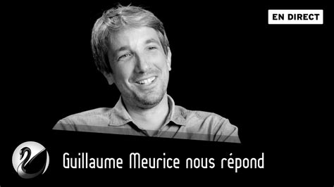 Guillaume Meurice Nous R Pond En Direct Youtube