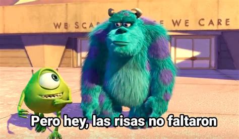 Las Risas No Faltaron Monster Inc Fotos De Memes