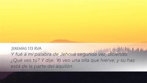 Jeremías 1 13 RVA Desktop Wallpaper Y fué á mí palabra de Jehová