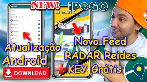 Vamos De Ipogo Nova Atualiza O New Feeds Radar De Raids Pok Mon Go