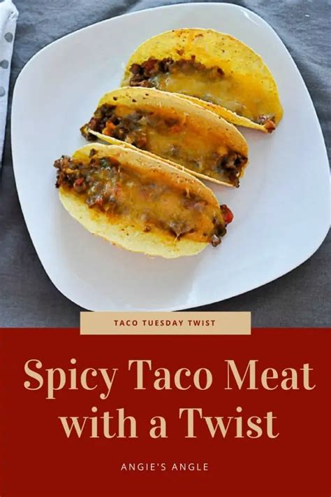 How To Make A Spicy Taco Meat With A Twist