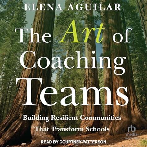 Amazon The Art Of Coaching Teams Building Resilient Communities