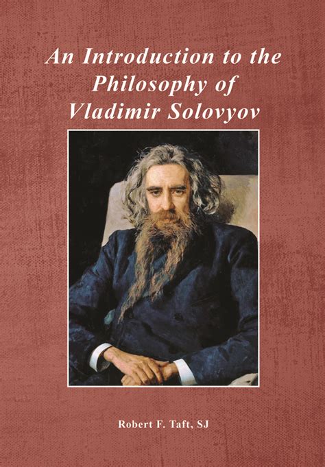 Introduction to the Philosophy of Vladimir Solovyov | Robert Taft