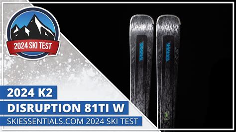 2024 K2 Disruption 81 Ti W SkiEssentials Ski Test YouTube