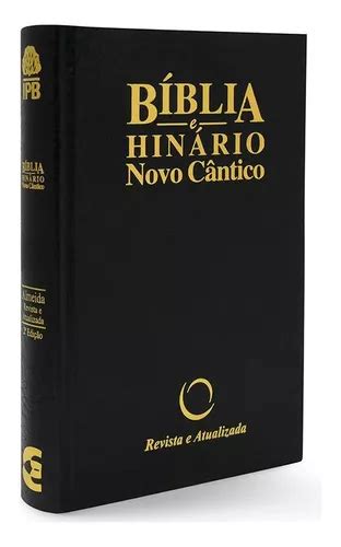 Bíblia E Hinário Novo Cântico Ipb Preta Capa Dura Presbiteriana