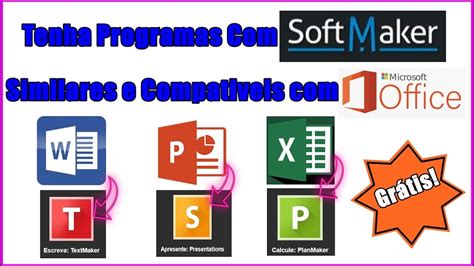 Como Ter Programa Similar E Compativel Ao Pacote Office Youtube