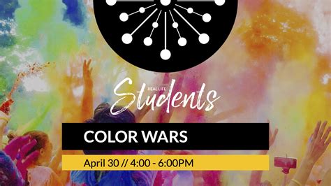 Real Life Students Color Wars 2023 — REAL LIFE CHURCH