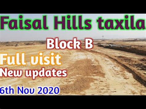 Faisal Hills Taxila Block B Full Visit Latest Updates Th Nov