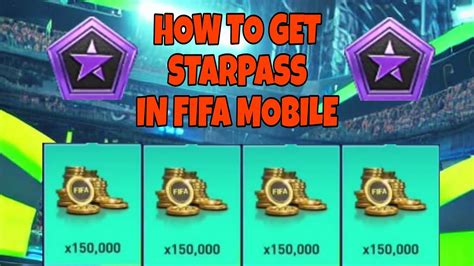 How To Earn Starpass In Fifa Mobile Fifa Mobile Starpass