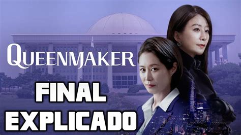 Queenmaker Final Explicado Serie Netflix Youtube