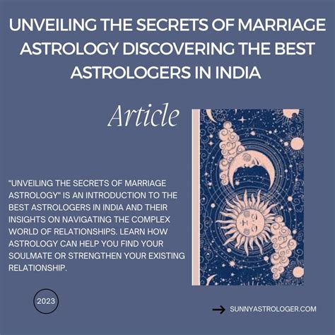 Unveiling The Secrets Of Marriage Astrology Discovering The Best Astrologers In India By