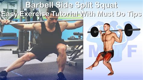 Barbell Side Split Squat: Easy Exercise Tutorial With Must Do Tips