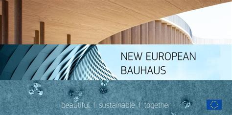 Nowy Europejski Bauhaus Wyra Swoj Opini Strategia Rozwoju