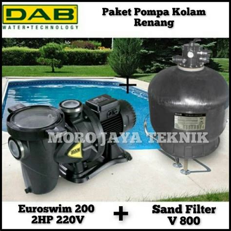 Jual Paket Pompa Kolam Renang 2 HP Pompa Kolam DAB Euroswim 200M 2Hp