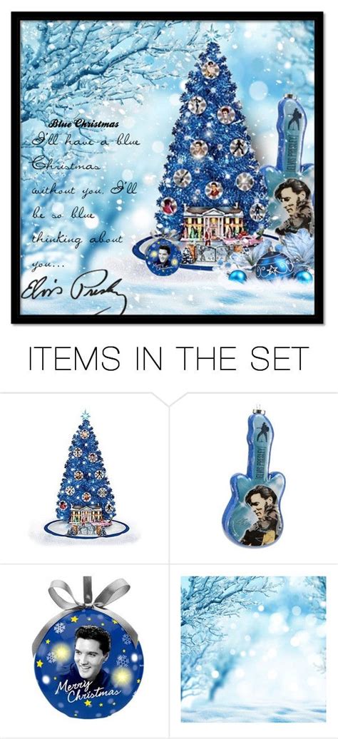 Elvis Presley Blue Christmas By Majezy Liked On Polyvore Featuring Art Elvis Presley Blue