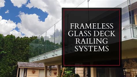 Frameless Glass Deck Railing Systems Jre Hardware Inc