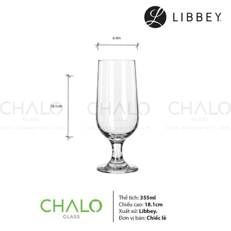 Ly Thủy Tinh Libbey Embassy Beer 355ml 3728 Chalo Glass Ncc 1 Thị Trường Về Chai Lọ Thủy