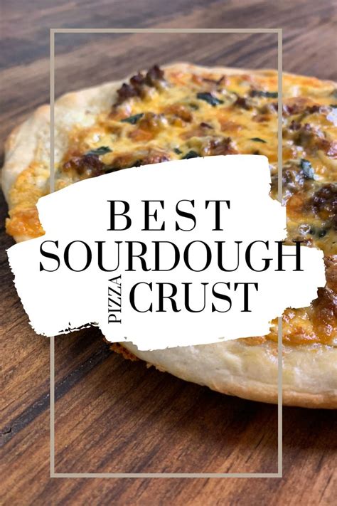 Sourdough Pizza Crust