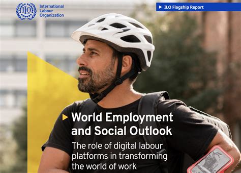 Ilo Report The Role Of Digital Labour Platforms In Transforming The