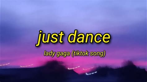 Just Dance Lady Gaga Sped Up Tiktok Song Lyrics Video Youtube Music